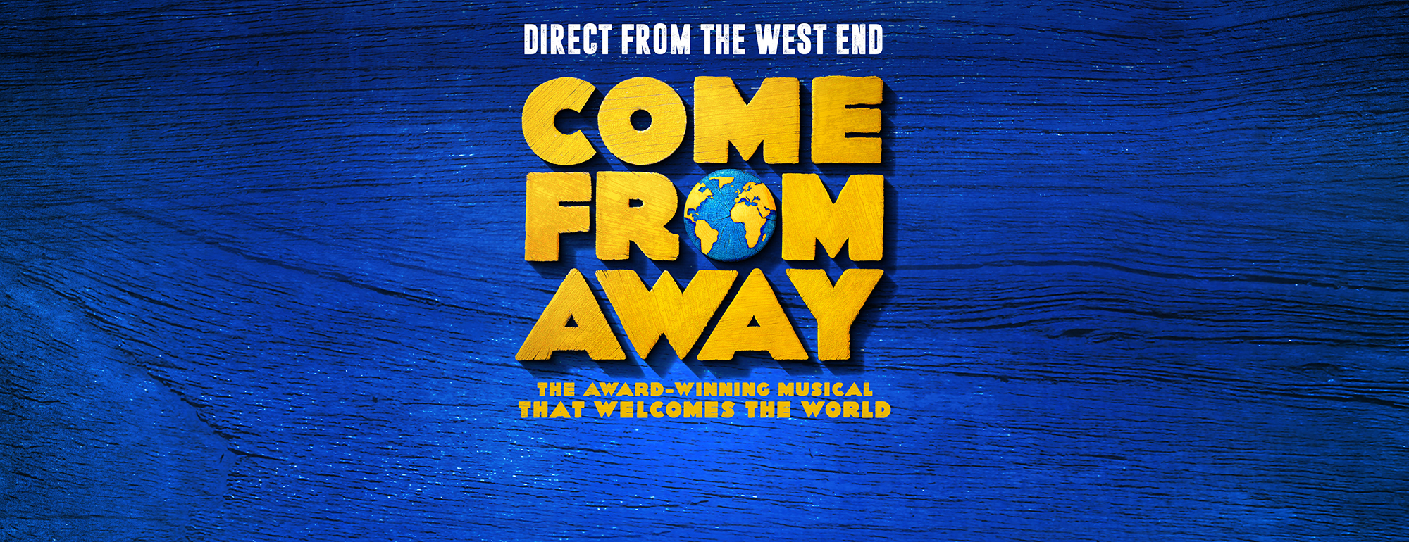 Come From Away | What's On | The Lowry