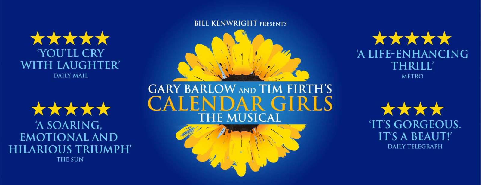 Calendar Girls the Musical What's On The Lowry